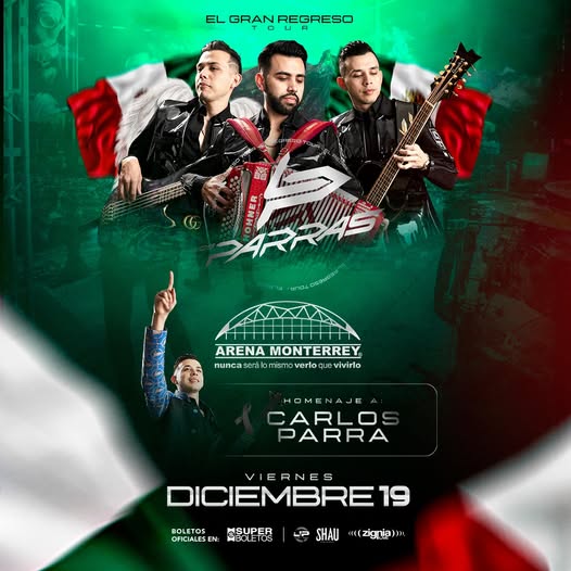 Los Parras llegan con fuerza a Monterrey con “El Gran Regreso Tour”
